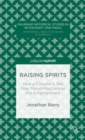 Raising Spirits : How a Conjuror’s Tale Was Transmitted across the Enlightenment - Book