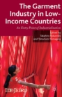 The Garment Industry in Low-Income Countries : An Entry Point of Industrialization - eBook
