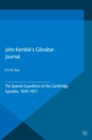 John Kemble's Gibraltar Journal : The Spanish Expedition of the Cambridge Apostles, 1830-1831 - eBook