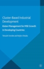 Cluster-Based Industrial Development: : Kaizen Management for Mse Growth in Developing Countries - eBook