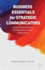 Business Essentials for Strategic Communicators : Creating Shared Value for the Organization and its Stakeholders - eBook