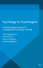 Psychology for Psychologists : A Problem Based Approach to Undergraduate Psychology Teaching - eBook