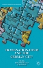 Transnationalism and the German City - eBook