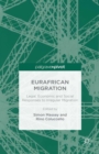 Eurafrican Migration : Legal, Economic and Social Responses to Irregular Migration - eBook