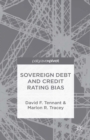 Sovereign Debt and Rating Agency Bias - eBook