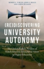 (Re)Discovering University Autonomy : The Global Market Paradox of Stakeholder and Educational Values in Higher Education - Book