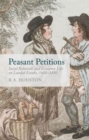 Peasant Petitions : Social Relations and Economic Life on Landed Estates, 1600-1850 - Book