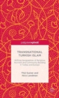 Transnational Turkish Islam - Book