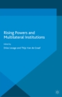 Rising Powers and Multilateral Institutions - eBook