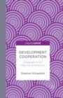 Development Cooperation : Challenges of the New Aid Architecture - eBook