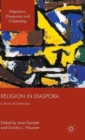 Religion in Diaspora : Cultures of Citizenship - Book