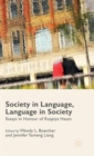 Society in Language, Language in Society : Essays in Honour of Ruqaiya Hasan - Book