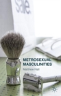 Metrosexual Masculinities - Book