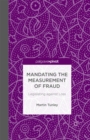 Mandating the Measurement of Fraud : Legislating against Loss - eBook