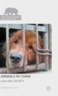 Animals in China : Law and Society - Book