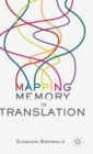 Mapping Memory in Translation - Book