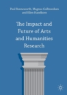 The Impact and Future of Arts and Humanities Research - Book