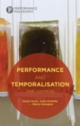 Performance and Temporalisation : Time Happens - Book