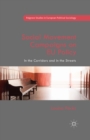 Social Movement Campaigns on EU Policy : In the Corridors and in the Streets - eBook