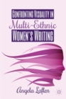 Confronting Visuality in Multi-Ethnic Women’s Writing - Book