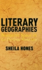 Literary Geographies : Narrative Space in Let The Great World Spin - Book