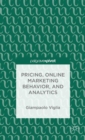 Pricing, Online Marketing Behavior, and Analytics - Book