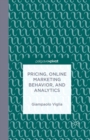 Pricing, Online Marketing Behavior, and Analytics - eBook
