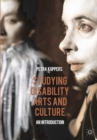Studying Disability Arts and Culture : An Introduction - eBook