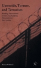 Genocide, Torture, and Terrorism : Ranking International Crimes and Justifying Humanitarian Intervention - Book