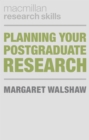 Planning Your Postgraduate Research - Book
