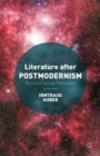Literature After Postmodernism : Reconstructive Fantasies - eBook