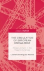 The Circulation of European Knowledge: Niklas Luhmann in the Hispanic Americas - Book