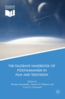 The Palgrave Handbook of Posthumanism in Film and Television - eBook