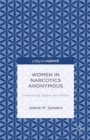 Women in Narcotics Anonymous : Overcoming Stigma and Shame - eBook
