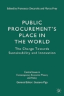 Public Procurement's Place in the World : The Charge Towards Sustainability and Innovation - eBook
