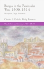 Burgos in the Peninsular War, 1808-1814 : Occupation, Siege, Aftermath - eBook
