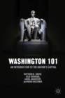 Washington 101 : An Introduction to the Nation's Capital - Book