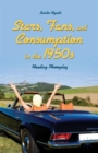 Stars, Fans, and Consumption in the 1950s : Reading Photoplay - Book