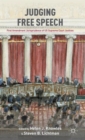 Judging Free Speech : First Amendment Jurisprudence of US Supreme Court Justices - Book