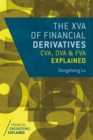 The XVA of Financial Derivatives: CVA, DVA and FVA Explained - Book