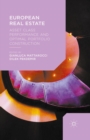 European Real Estate : Asset Class Performance and Optimal Portfolio Construction - eBook