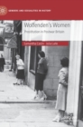Wolfenden's Women : Prostitution in Post-war Britain - Book
