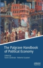 The Palgrave Handbook of Political Economy - Book