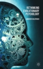 Rethinking Evolutionary Psychology - eBook