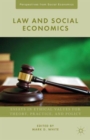 Law and Social Economics : Essays in Ethical Values for Theory, Practice, and Policy - Book