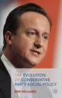 The Evolution of Conservative Party Social Policy - eBook