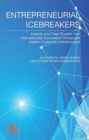 Entrepreneurial Icebreakers : Insights and Case Studies from Internationally Successful Central and Eastern European Entrepreneurs - Book