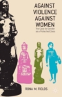 Against Violence Against Women : The Case for Gender as a Protected Class - eBook