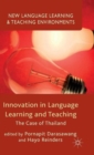 Innovation in Language Learning and Teaching : The Case of Thailand - Book