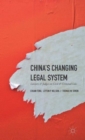China's Changing Legal System : Lawyers & Judges on Civil & Criminal Law - Book